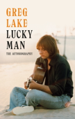 Lucky Man - Greg Lake