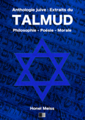 Anthologie Juive : Extraits du Talmud - Honel Meiss