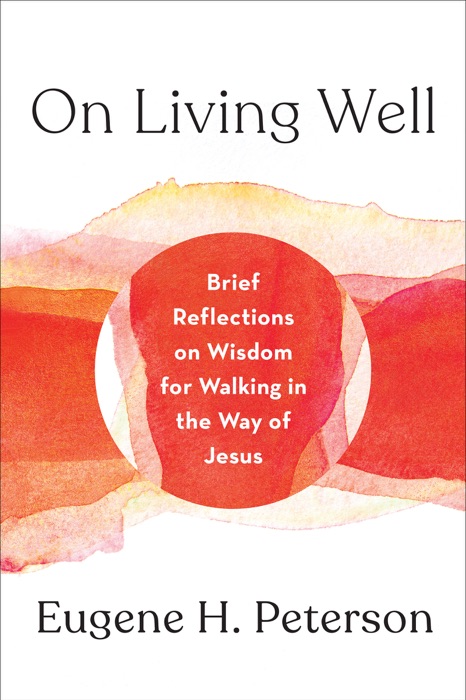 On Living Well