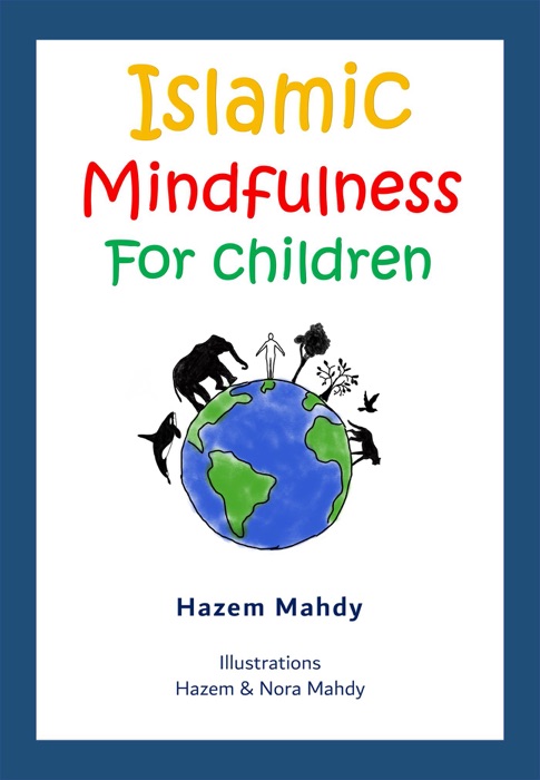 Islamic Mindfulness For Children