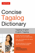 Tuttle Concise Tagalog Dictionary - Joi Barrios, Maria Cora Labobis & Nenita Pambid Domingo