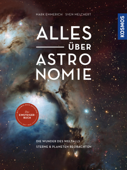 Alles über Astronomie - Mark Emmerich & Sven Melchert