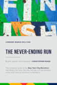 The Never-Ending Run - Lorenzo Maria dell'Uva & Christopher Rovai