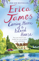 Erica James - Coming Home to Island House artwork