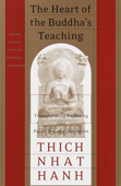 The Heart of the Buddha's Teaching - Thích Nhất Hạnh