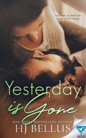 Yesterday Is Gone