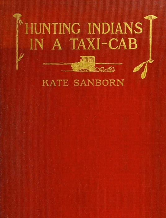 Tobacco Sign Indians. Hunting Indians in a Taxi-Cab