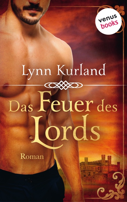 Das Feuer des Lords - Die DePiaget-Serie: Band 2