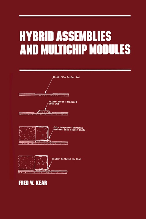 Hybrid Assemblies and Multichip Modules