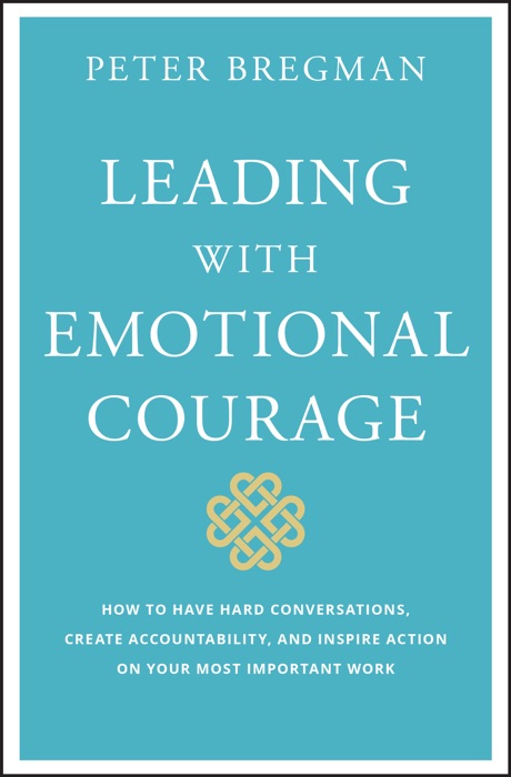 Leading With Emotional Courage