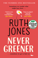 Ruth Jones - Never Greener artwork