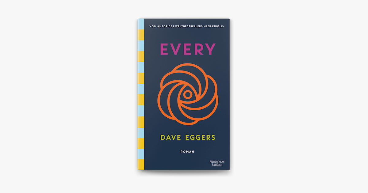 Every – Dave Eggers