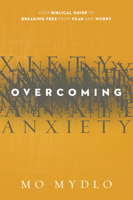 Overcoming Anxiety