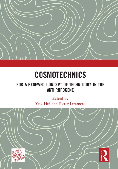 Cosmotechnics