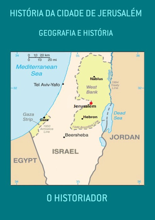 História Da Cidade De Jerusalém