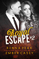 Ember Casey & Renna Peak - Royal Escape #2 artwork