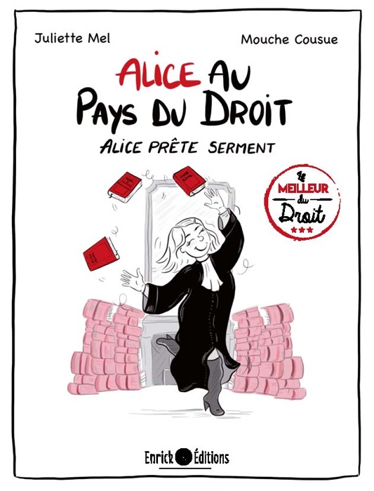 Alice au pays du droit - Tome 1