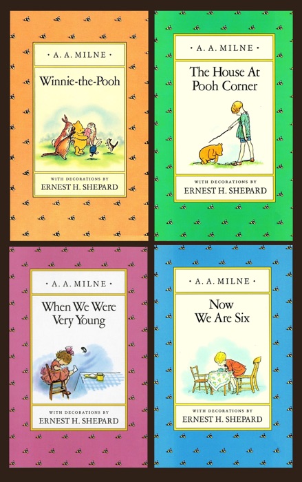 Winnie-the-Pooh 4 Book Series by A.A. Milne: Winnie the Pooh, The House At Pooh Corner, When We Were Very, Now We Are SixYoung.