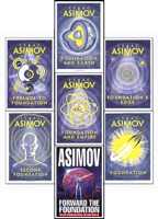 The Complete Isaac Asimov's Foundation Series : Foundation, Foundation and Empire, Second Foundation, Foundation's Edge, Foundation and Earth, Prelude to Foundation, Forward the Foundation.