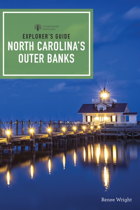 Explorer's Guide North Carolina's Outer Banks (Third Edition)  (Explorer's Complete)
