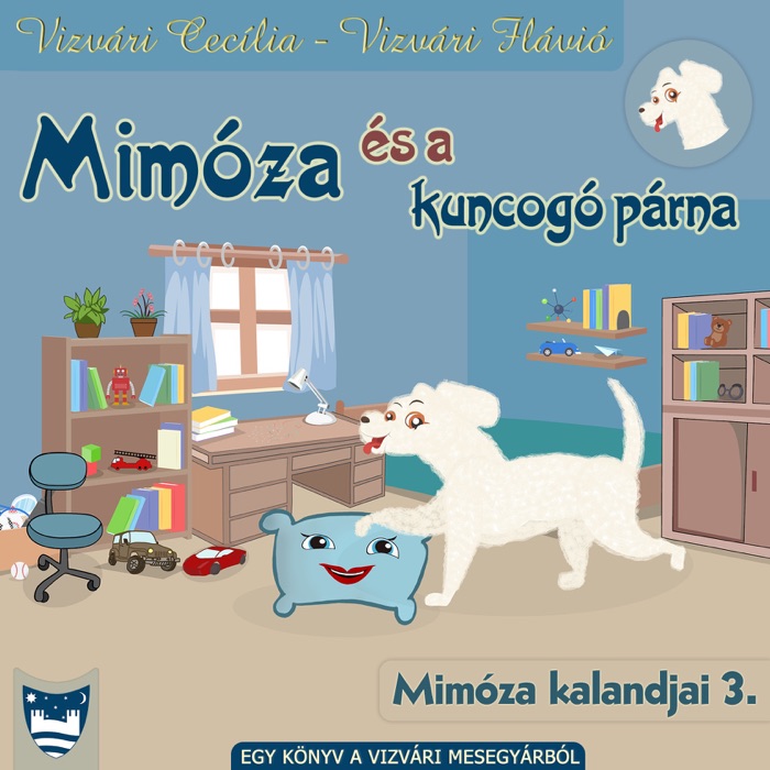 Mimóza és a kuncogó párna