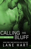 Lane Hart - All In: Calling His Bluff artwork