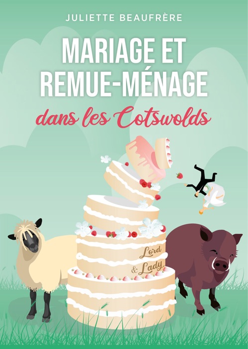 Mariage et remue-ménage dans les Cotswolds