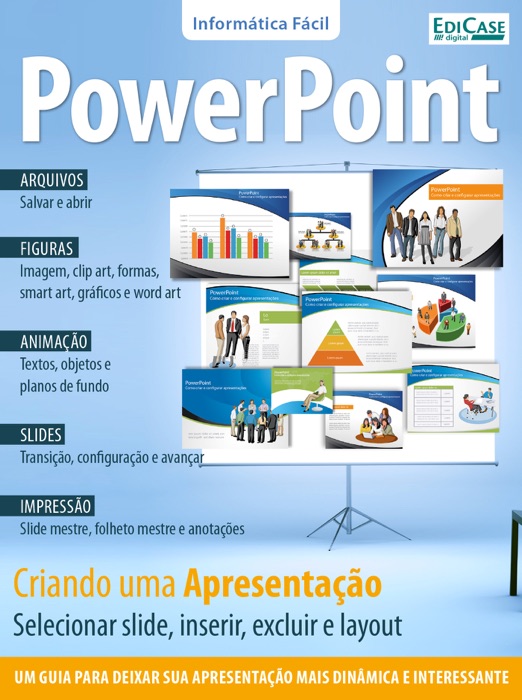 Informática Fácil Ed. 7 - PowerPoint