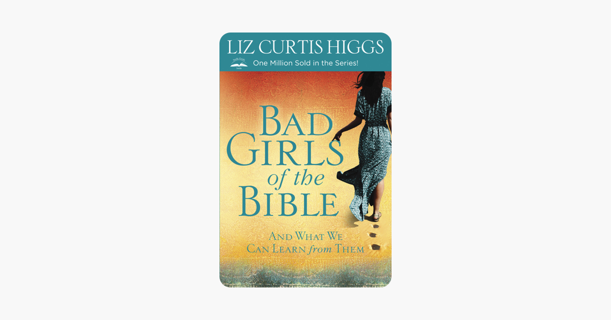 ‎Bad Girls of the Bible on Apple Books