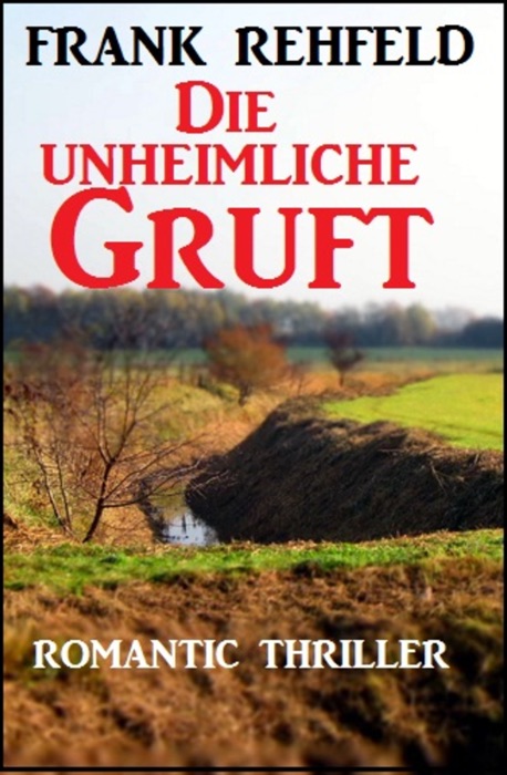 Die unheimliche Gruft