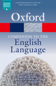Oxford Companion to the English Language - Tom McArthur, Jacqueline Lam-McArthur & Lise Fontaine