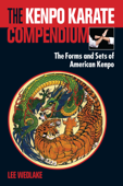 The Kenpo Karate Compendium - Lee Wedlake