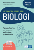 Manuale Esame di Stato Biologi - Stefania Sartoris