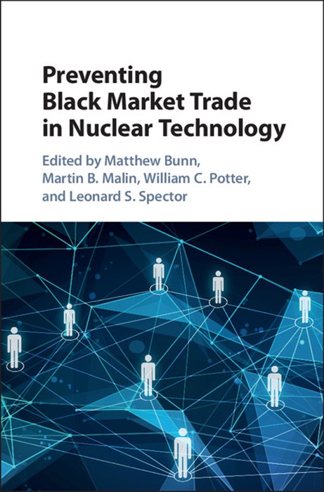 Preventing Black Market Trade in Nuclear Technology