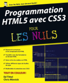 Programmation HTML5 avec CSS3 Pour les Nuls - Ed Tittel & Chris Minnick