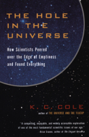 K. C. Cole - The Hole in the Universe artwork