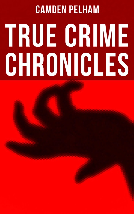 True Crime Chronicles