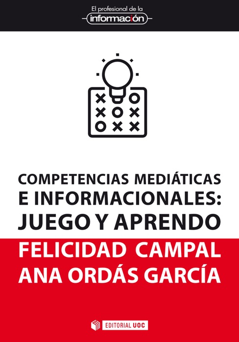 Competencias mediáticas e informacionales. Juego y aprendo