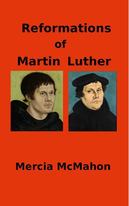 Reformations of Martin Luther