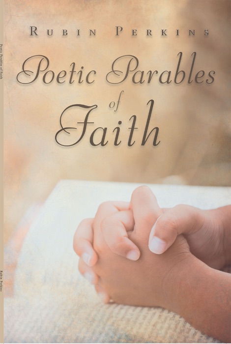 Poetic Parables of Faith