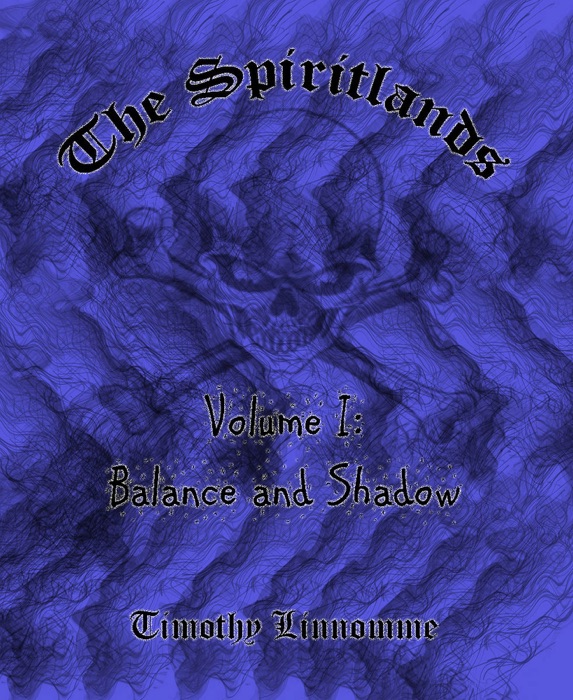 Balance and Shadow (The Spiritlands)