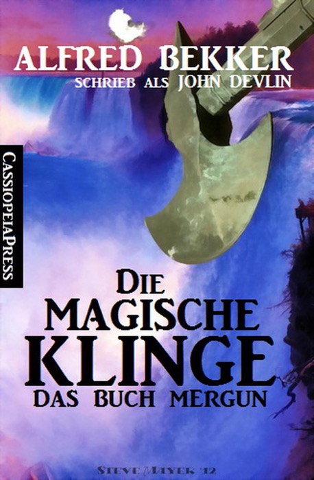 Die magische Klinge: Das Buch Mergun