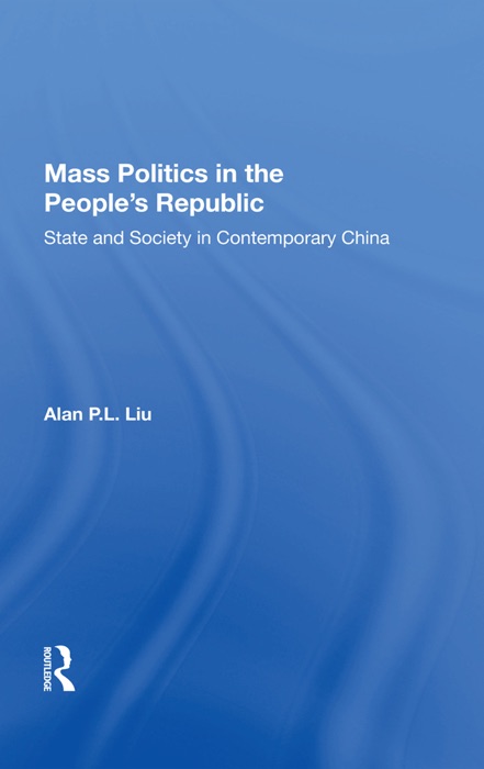 Mass Politics In The People's Republic