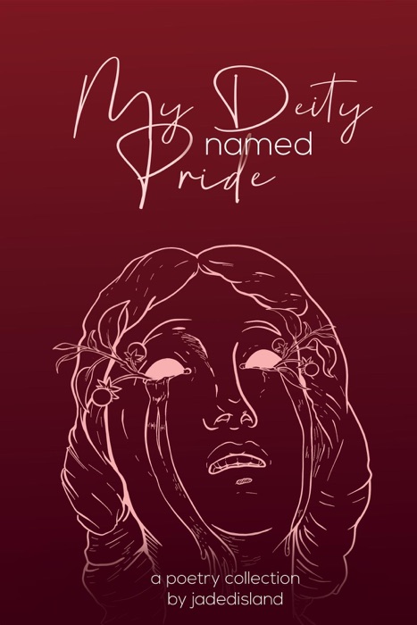 My Deity Named Pride