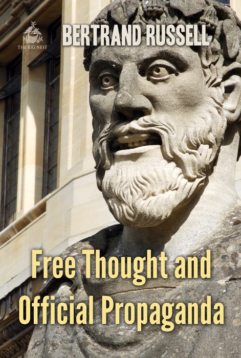 Free Thought and Official Propaganda