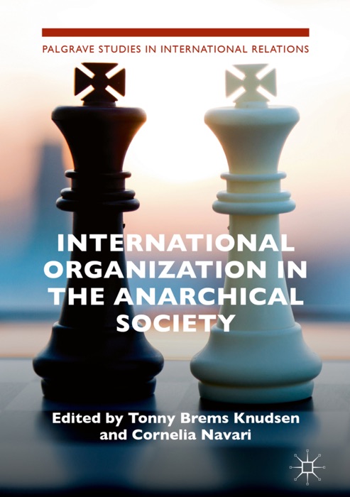 International Organization in the Anarchical Society