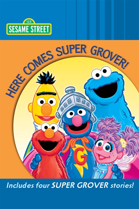 Here Comes Super Grover! (Sesame Street)