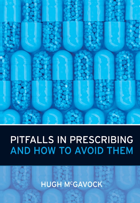 Pitfalls in Prescribing