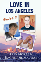 Erin McRae & Racheline Maltese - Love in Los Angeles Box Set Books 1-3 artwork