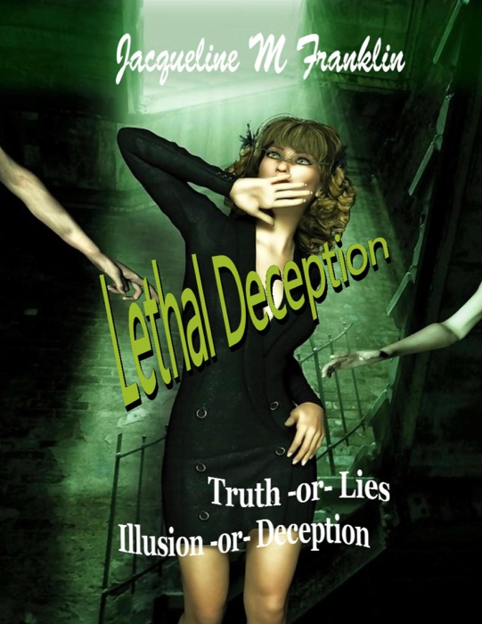 Lethal Deception